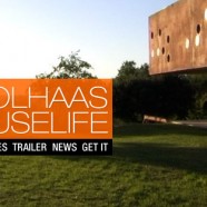 Koolhaas Houselife – Una Película Interesante